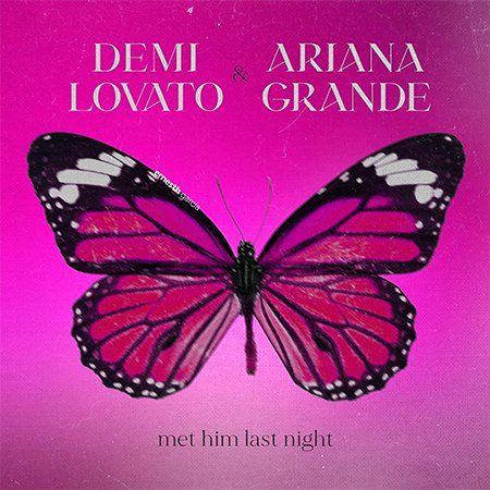 دانلود آهنگ Met Him Last Night از Demi Lovato Ft. Ariana Grande